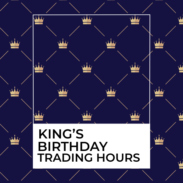 King's Birthday Trading Hours